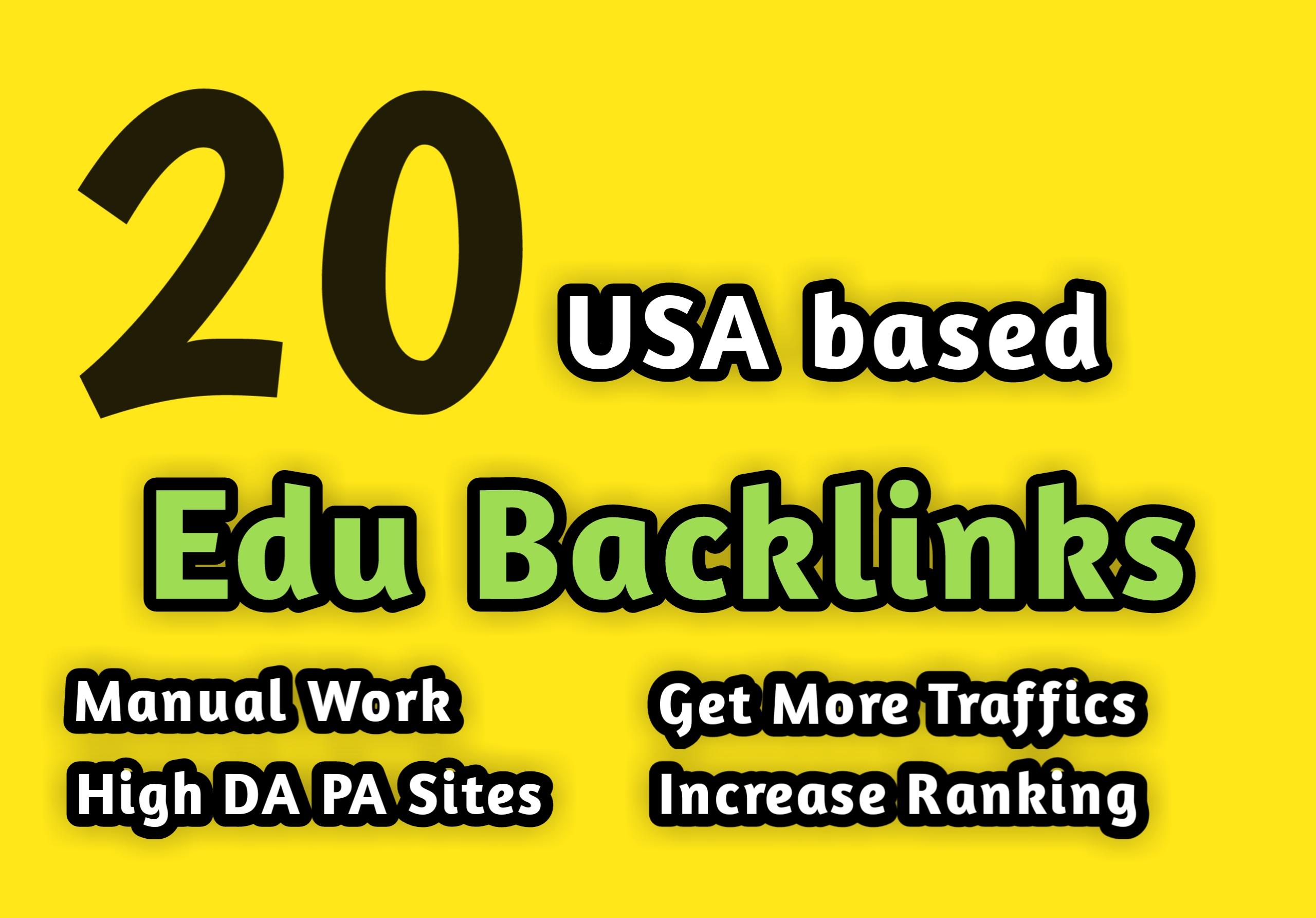 Get 20 USA based edu gov backlinks 