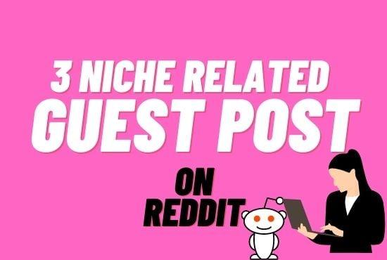 I will write and publish 3 guest post for your website