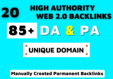 Create 20 High Authority DA PA Web 2 0 Backlinks for generate huge web traffic 
