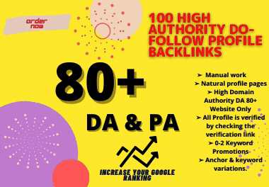 Push Your SEO Rank With MY 100 Do-Follow High Authority Manual Profile Backlinks