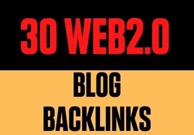 Boost your rank by using my 30 Web2.0 dofollow Blog Backlinks