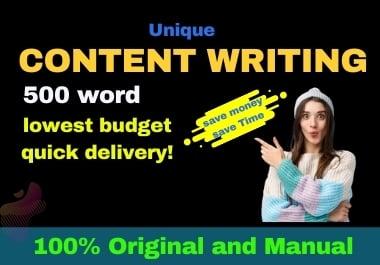 I will do excellent 500 words article writing, content writing, and blog writing on any topic.