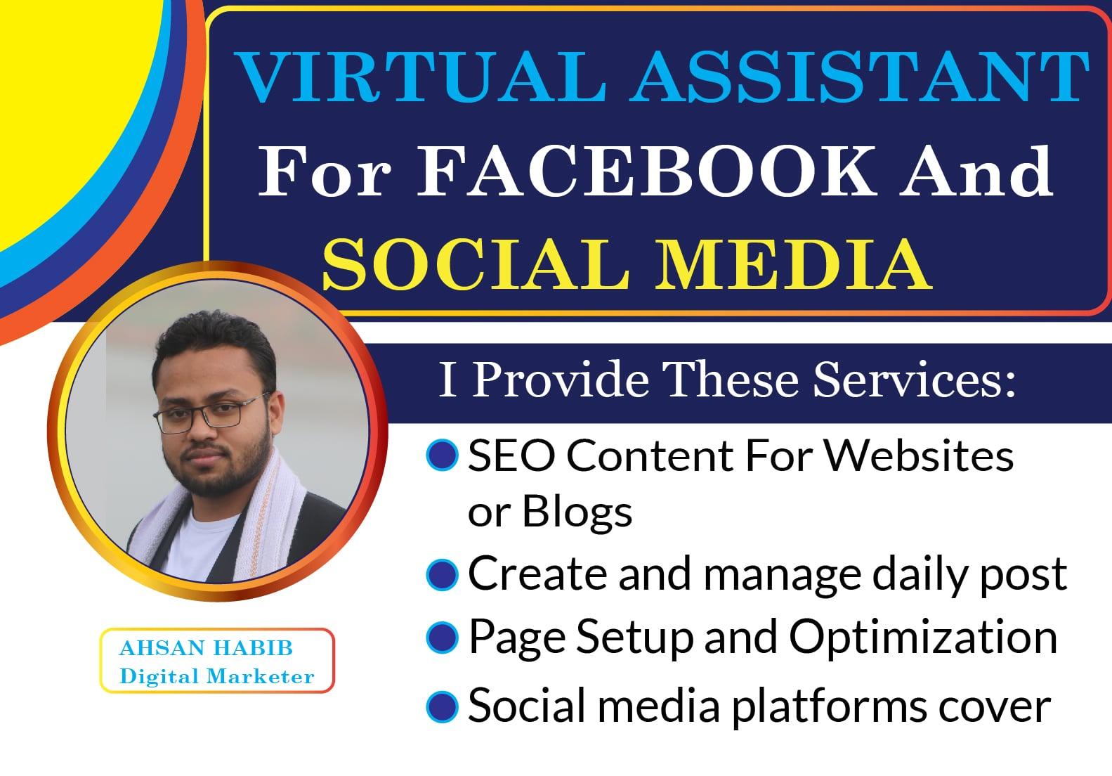 I will be your Virtual Assistant for Social Media Manager 