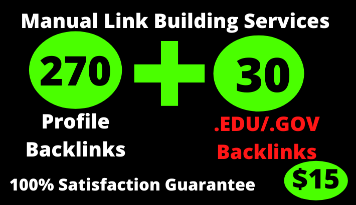 I will create 270 Unique Domain PR9 (DA 50 TO 100) & 30 edu/gov SEO Profile Backlinks 