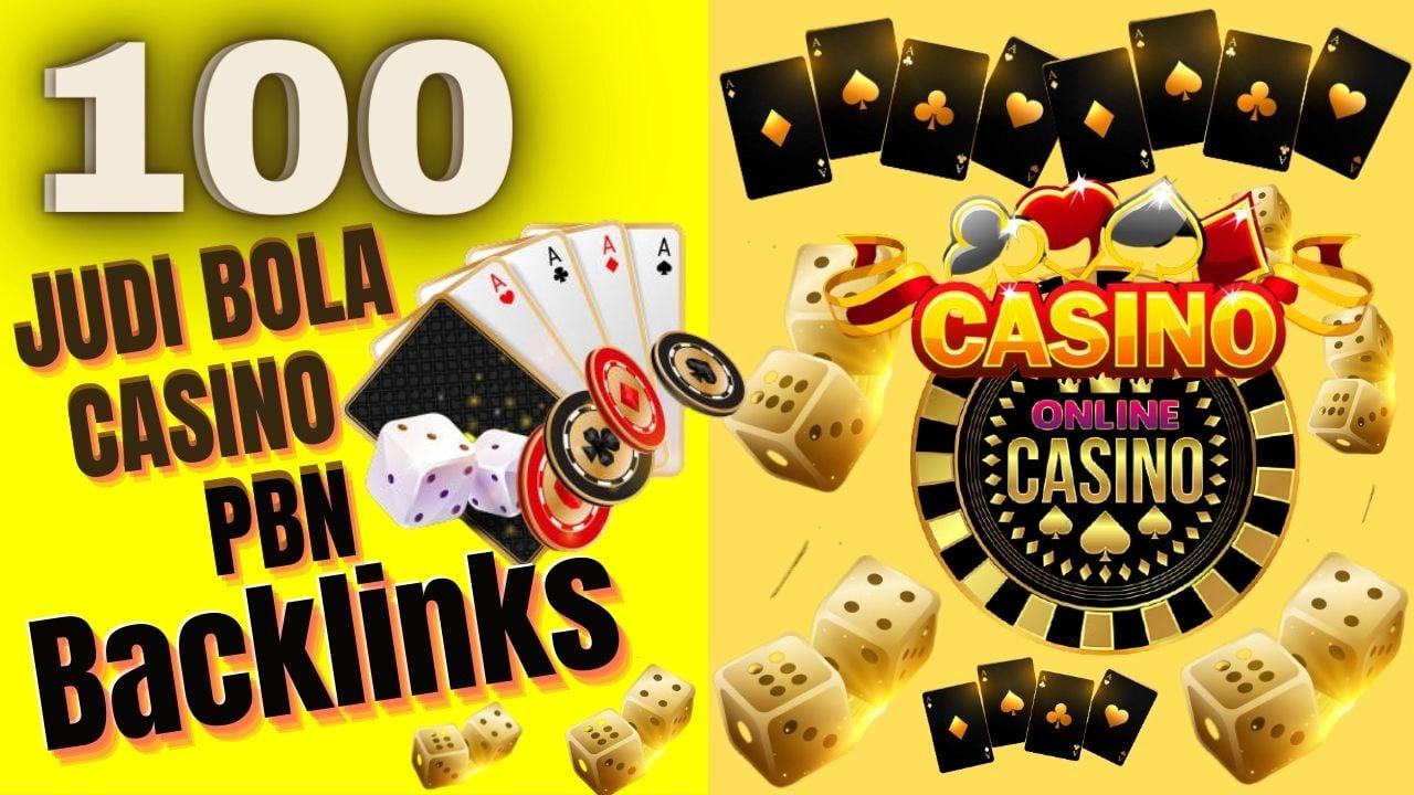100 JUDI BOLA, CASINO, POKER, GAMBLING, PBNs Post Boost Website Ranking Highly Recommended