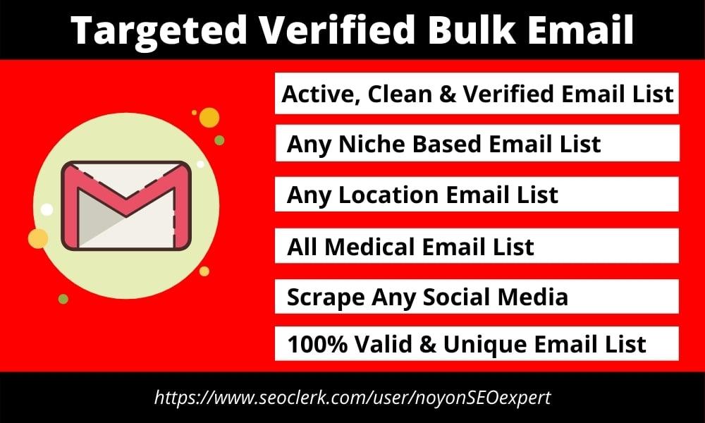 I will collect active and verified niche targeted bulk email list 