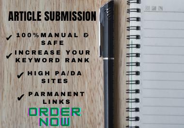 I will do manually 20 Article submission SEO Backlinks on High PR Sites