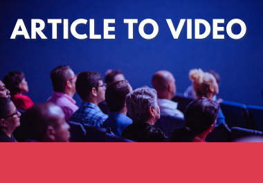 Convert Your Article to Video, Blog to Video, Text to Video, Slideshow Video with Voiceover