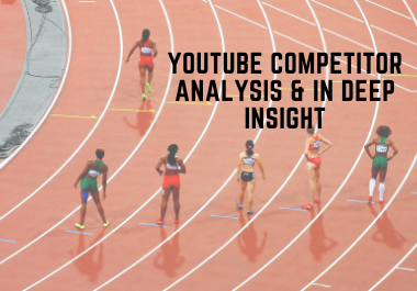 I will research competitors, tags, keywords and give insight info