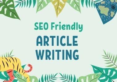 500 Words SEO Friendly Article/Content Writing 