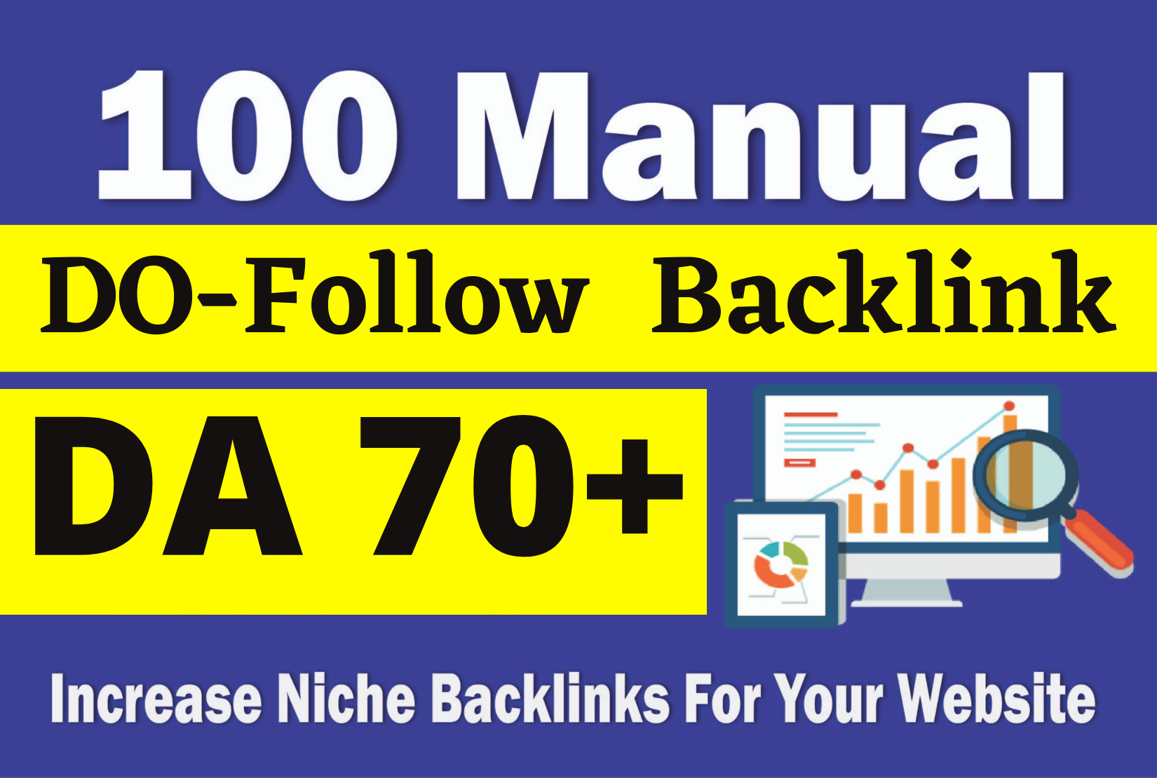 I can create DA 70+ manual SEO dofollow backlinks