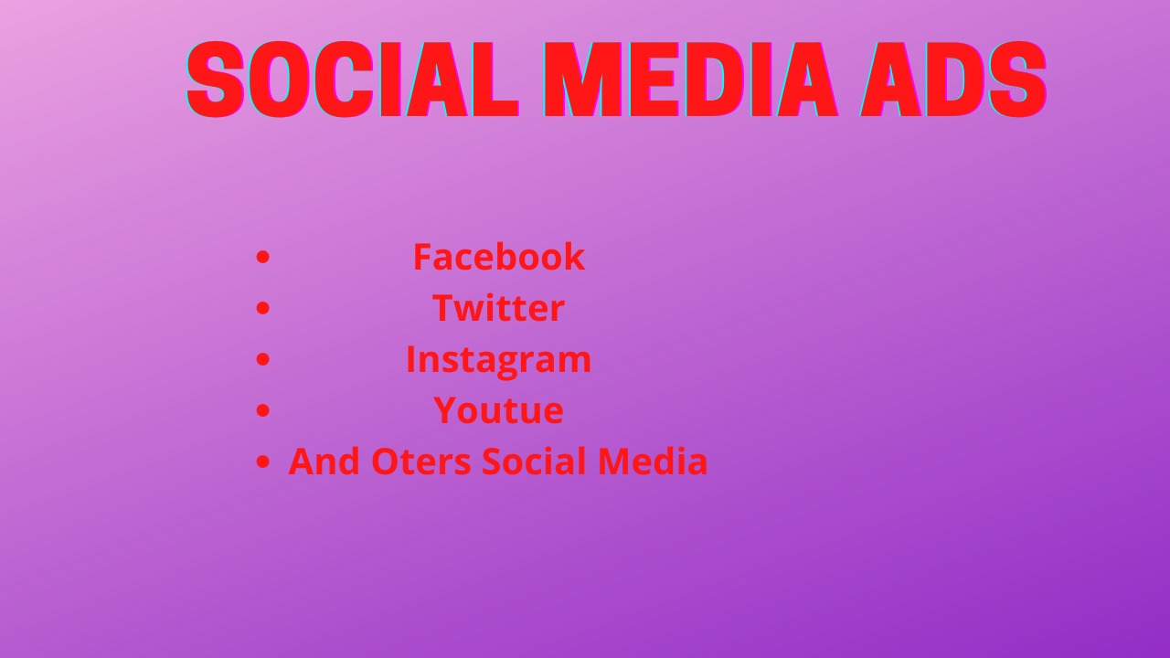 I will do social media ads campaign,advertising