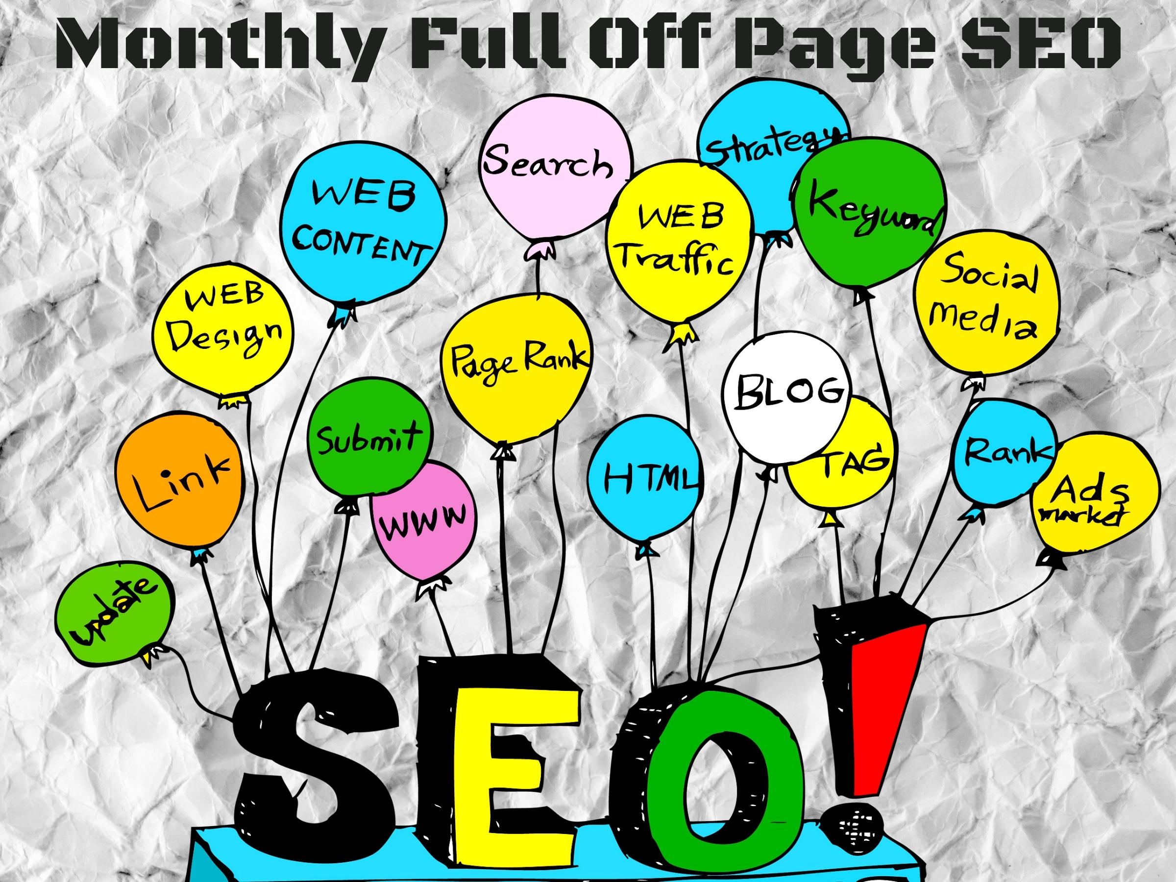 I Will Do Monthly Full Off Page SEO Service for any Website Ranking