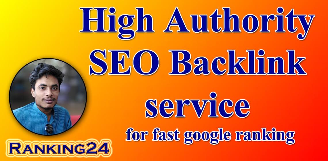 I will do best high authority backlinks for google top ranking