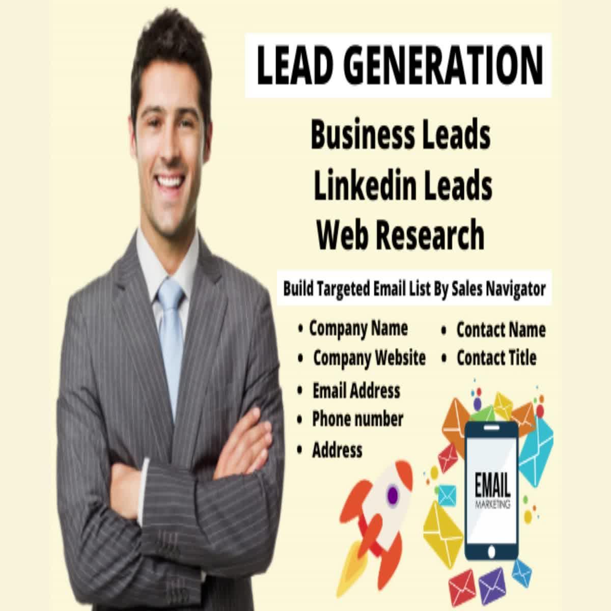 I will do 500 b2b lead generation ,linkedin leads and build prospect email list 