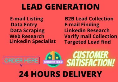 I Will Do B2B Lead Generation, Highly Targeted Email Collections By Using Linkedin 
