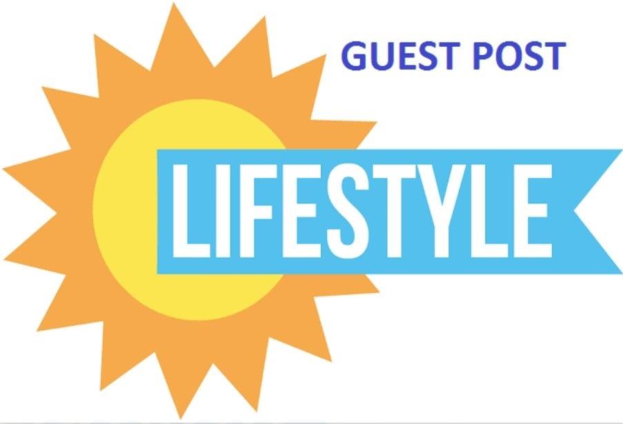 I will do guest post on lifestyle blog