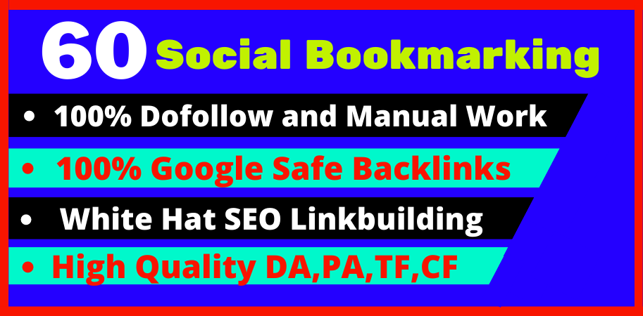 I wiil provide 60 high quality social bookmarking for increase your website ranking