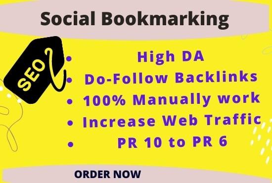 I will do it manually with high DA/PA 50 Social Bookmarking Backlinks for your website