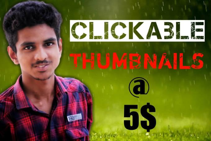 I will create clickable thumbnails and banner for your youtube videos