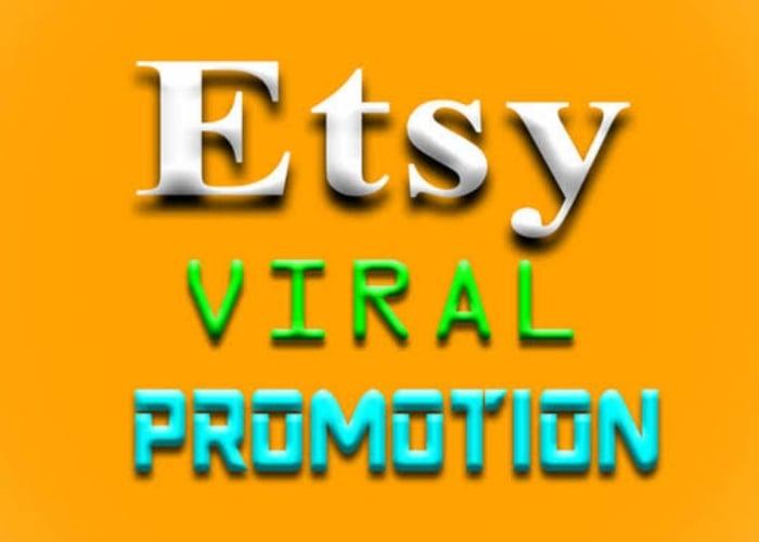 I will promote your etsy shop to get sales