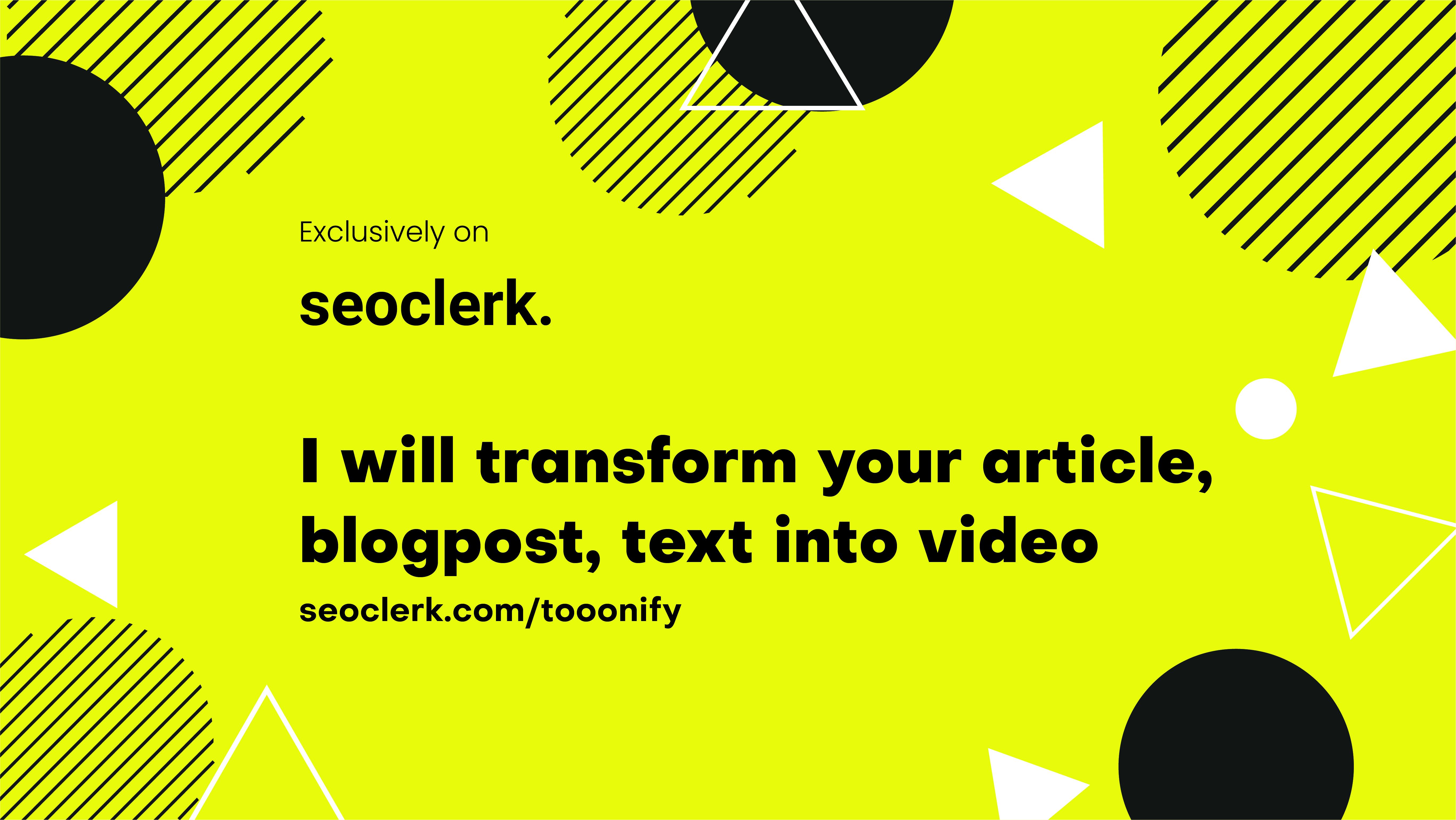 I will convert article to video, blogs and text to stunning video