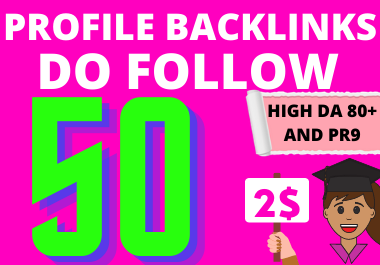  50 manually created dofollow profile backlinks from high authority site for google ranking