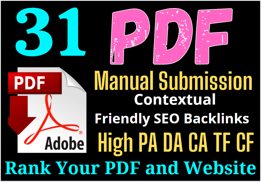 Manually Top 31 High Authority File or PDF Sharing with contextual Friendly SEO Backlinks