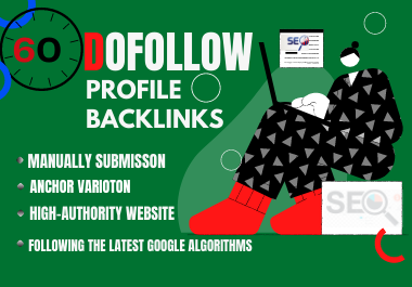 Manual 60 High Quality Profile Backlinks To Boost Your Website Ranking 