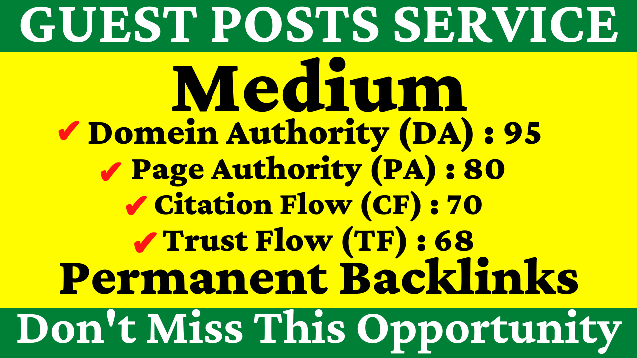 Write And Publish A Guest Post On Medium DA 95, PA 80 With Permanent Backlinks