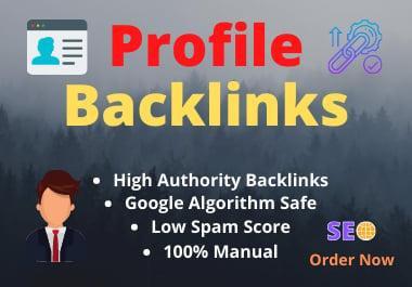 I will create manually 20 High DA Profile Backlinks