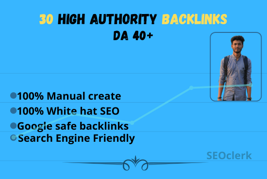 I will provide 30 High authority (DA 40+) Backlinks for rank your website.
