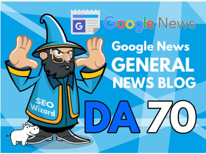 provide Guest Post on Google News Approved Website DA 70