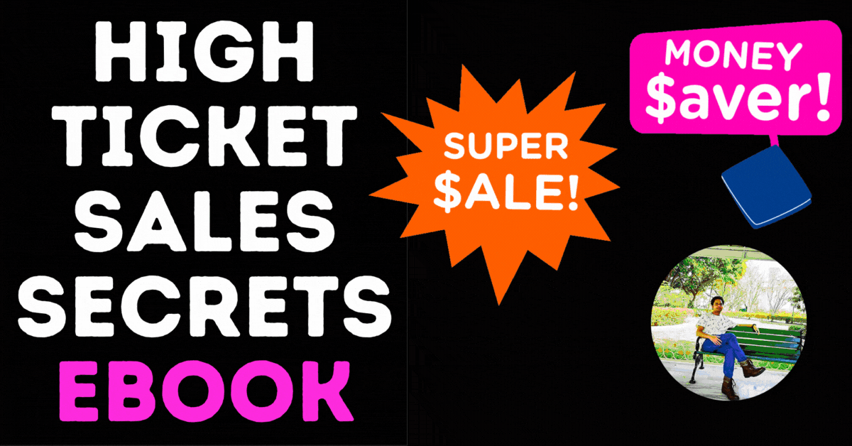 High Ticket Sales Secrets EBook