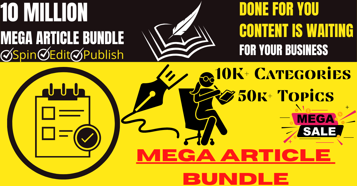 I Will Provide New Collection of 1,000,000,000 "MEGA ARTICLE BUNDLE."