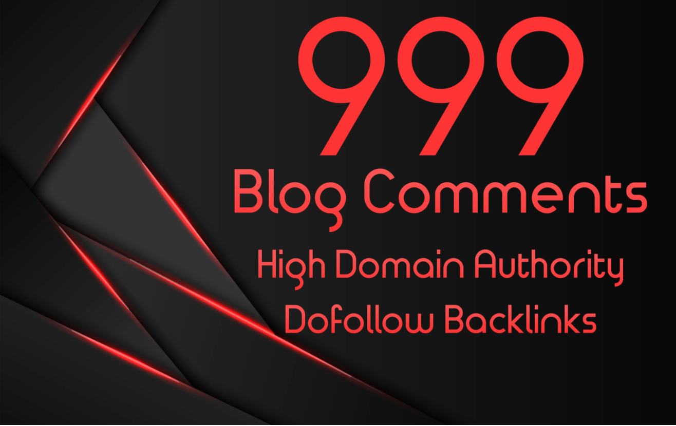 I will do 999 dofollow blog comments backlinks in high DA PA