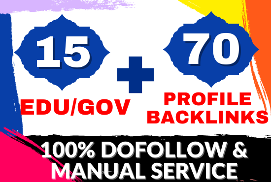 High Quality 70 Pr9 + 15 Edu/Gov Dofollow SEO Profile Backlinks Affordable Price