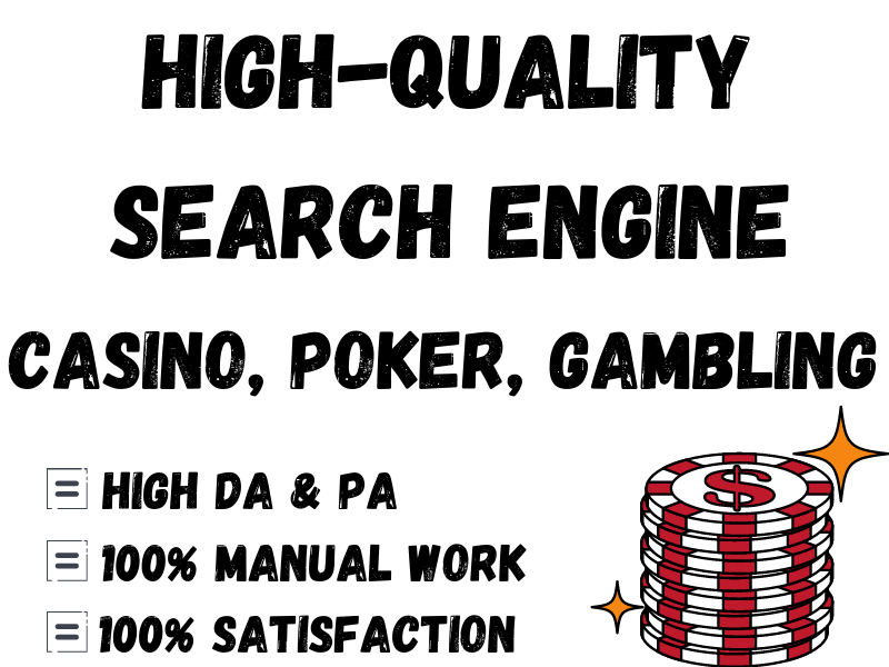 I will Create Powerful Casino, Poker, Gambling, High-Quality search engine optimization backlinks