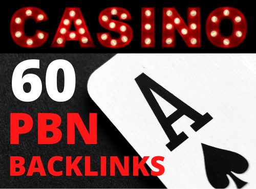 I will provide permanent 60 high quality casino gambling and poker betting pbn backlinks
