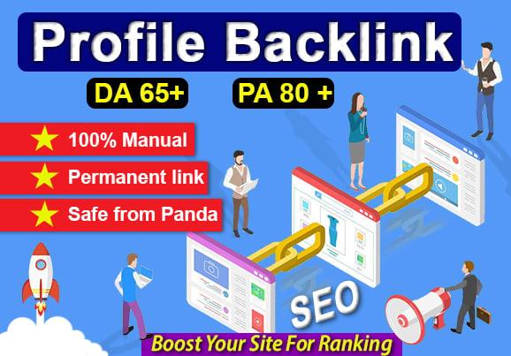I will create organic 100 profile backlink with high DA 65 to 80 trusted and permanent backlinks.