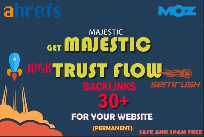 I will create 30 high authority trust flow powerful backlinks SEO service