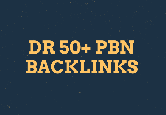 Do 100 Manual HIGH DR 50 Plus Homepage PBN Backlinks