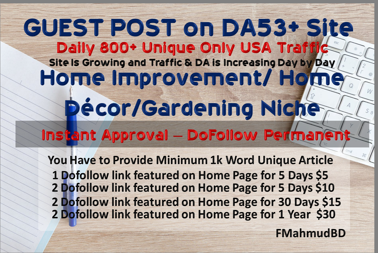 GuestPost on 3Sites DA55+ HomeImprovement HighAuthority NicheSite