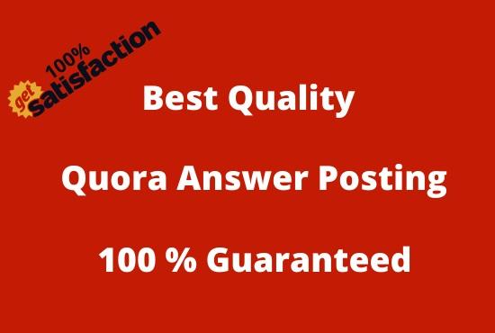 I will do 07 HQ Quora Answers Posting for your Website
