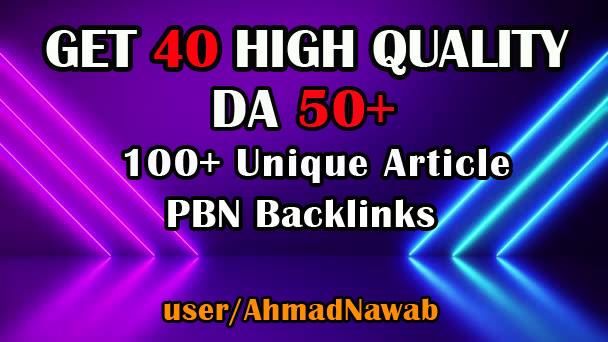  create 40 DA 50 plus homepage pbn backlinks 100+Unique Article.