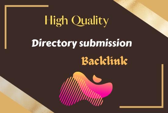 I will build manually 100 HQ directory submission with backlink for website 