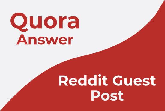 Fast promotion of your website for 20 HQ Quora Answers and Reddit Guest Posts