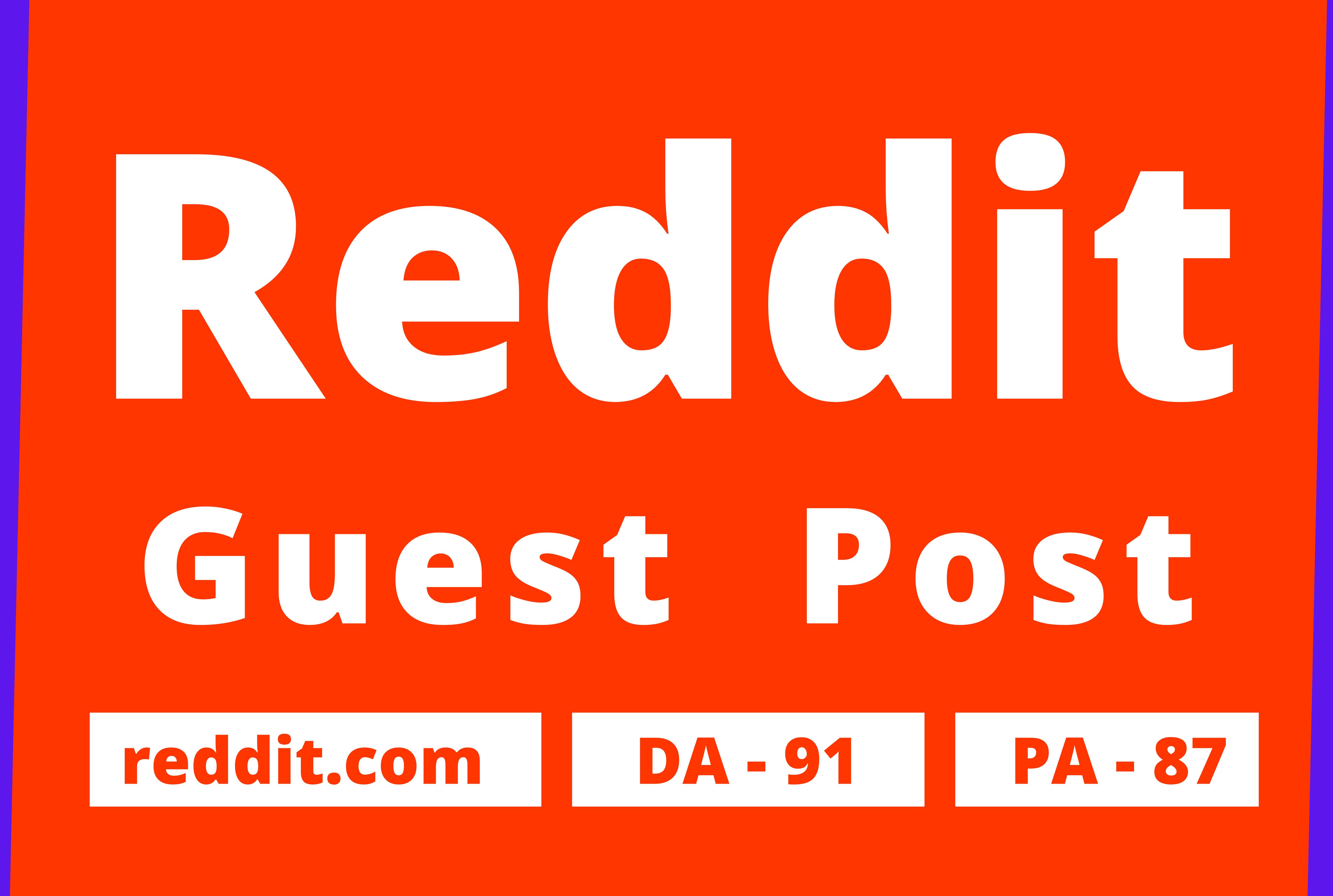 Promote Website by 12 High Quality Reddit Guest Post Backlink