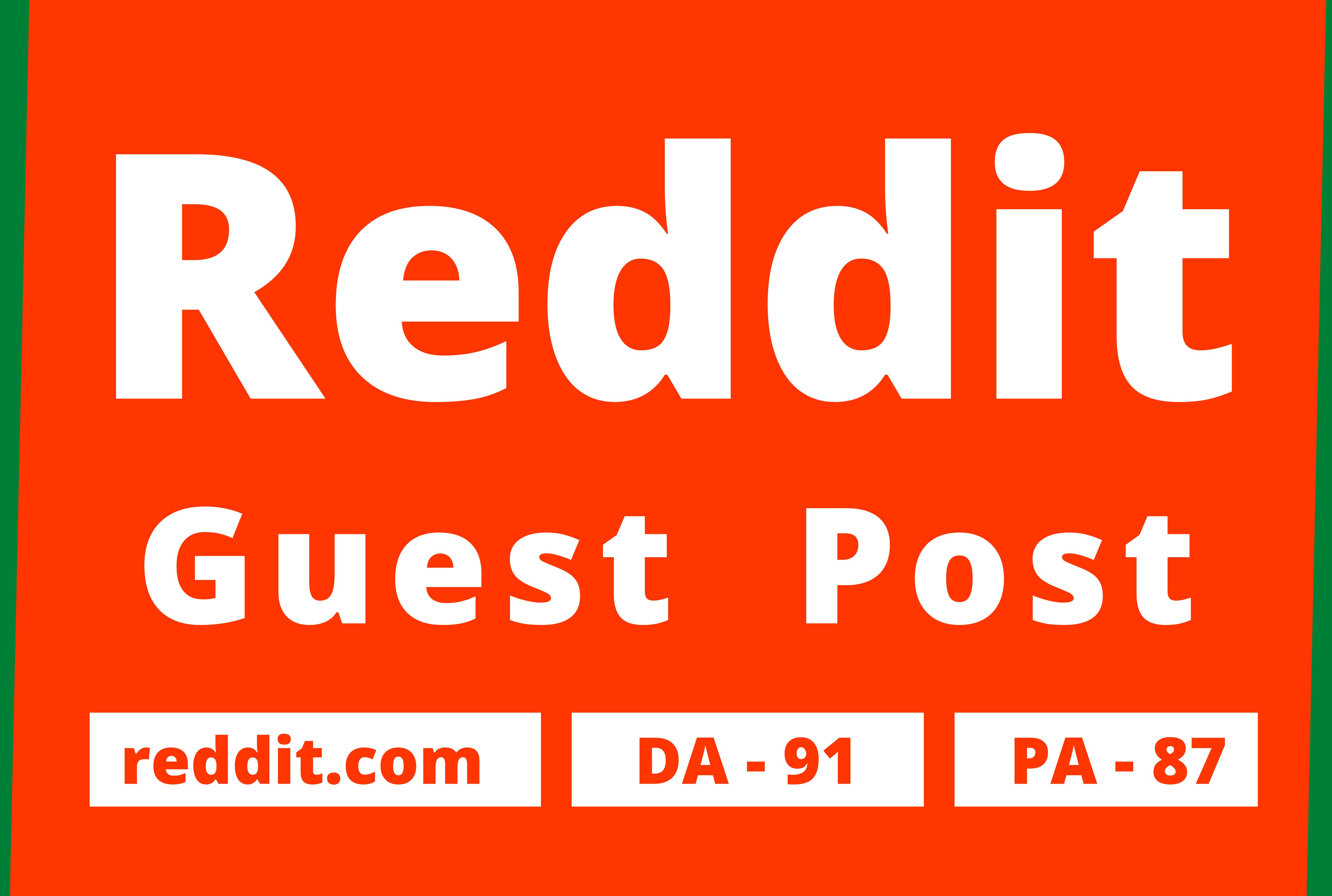 Promote Website by 12 High Quality Reddit Guest Post Backlink