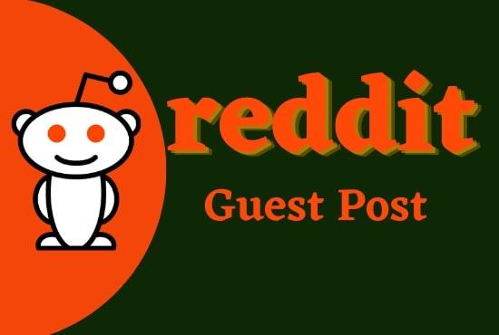 Promote your website 10 HQ guest posts on reddit